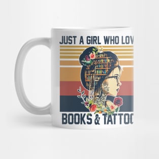 Just A Girl Who Loves Books And Tattoos Vintage Mug